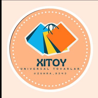 XITOYDAN UNIVERSAL TAVARLAR