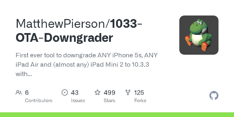 GitHub - MatthewPierson/1033-OTA-Downgrader: First ever tool to downgrade ANY iPhone 5s, ANY iPad Air and (almost any) iPad Mini…