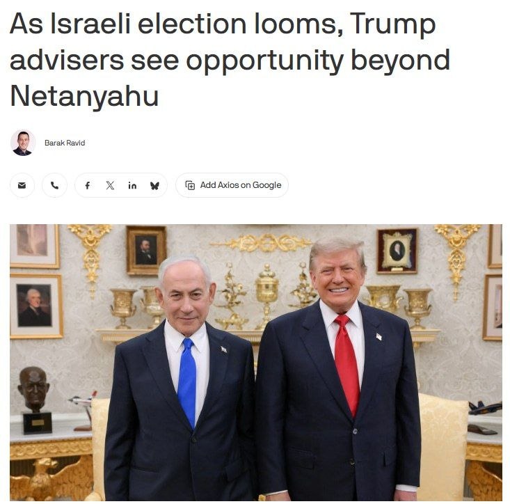 עזיבתו של נתניהו עלולה להקל על יחסי ארה"ב-ישראל, -. אקסיוס. כמה יועצי טראמפ מאמינים ששינוי בממשלת ישראל יקל…
