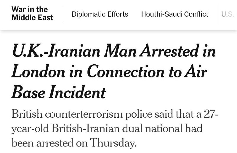 —️🇮🇷/🇬🇧/🇺🇸 Flash: British-Iranian dual citizen arrested in London in connection with RAF Fairford plot