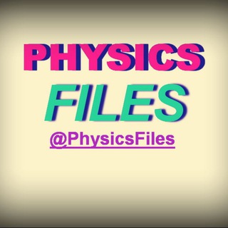 PHYSICS ＦＩＬＥＳ Telegram Group Link