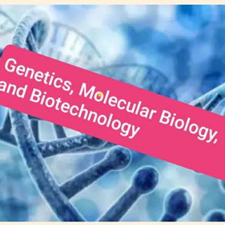 Genetics, Molecular Biology, and Biotechnology Telegram Group Link