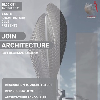 Welcome To Architecture AASTU Freshman
