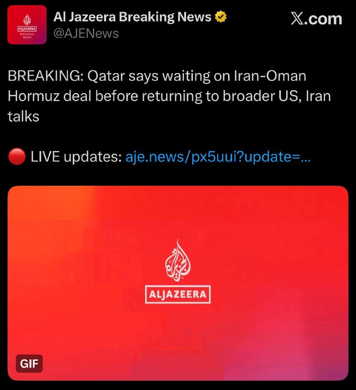 تحولات منطقه: 🚨مذاکره ایران-آمریکا در انتظار نتیجه توافق ایران-عمان 🔹الجزیره: قطر اعلام کرد منتظر توافق ایران و عمان درباره تنگه هرمز 