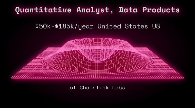 Web3 Quantitative Analyst, Data Products $50k - $185k United States US at Chainlink Labs