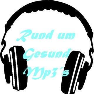 Rund um Gesund MP3´s Telegram Group Link