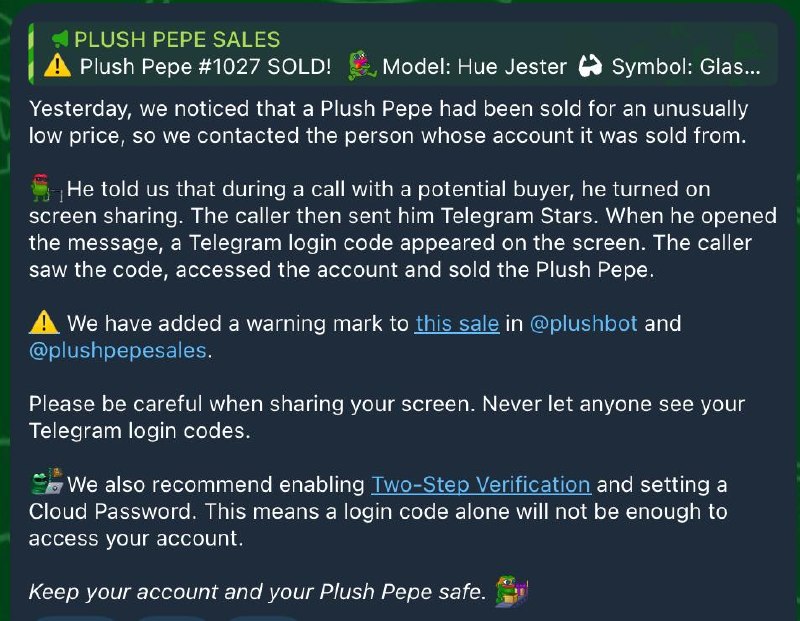 telenews: ⚠️ JUST IN: Plush Pepe Lost to Screen-Sharing ScamA Plush Pepe worth $7,000 was sold for just $1 after the owner fell vi