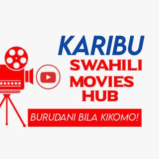 SWAHILI MOVIES HUB