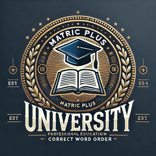 Matric plus University
