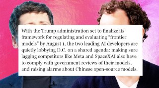 US Frontier-Model Rules Split the Labs as August 1 Definition Deadline Nears