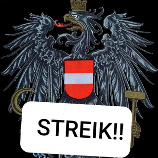 WIR ÖSTERREICHER STREIKEN GEGEN DAS SYSTEM🇦🇹🇦🇹🇦🇹💪💪💪
