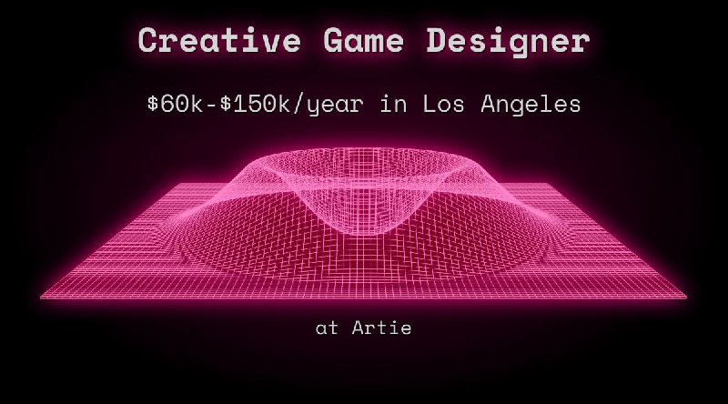 Web3 Creative Game Designer $80k - $120k in Los Angeles at Artie