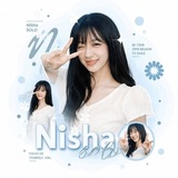 . * NISHA•. . .