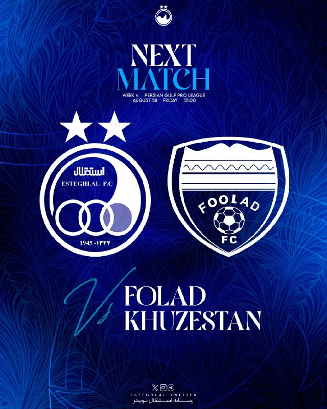 Esteghlal Twitter: #NextMatch | Exclusive Poster 🇪🇺 هفته چهارم لیگ برتر🇮🇷 فولاد - استقلال🇮🇷🗓 جمعه ، 6 شهریور ⏰ ساعت 21:00🏟 ورزشگاه فولاد آر