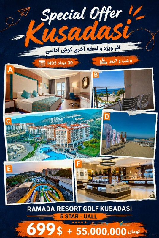 تورهای آفری باران سفر: 🔹 *آفر کوش آداسی* ♦️ *RAMADA RESORT GOLF* *تاریخ 30 مرداد 1405* *699 $ + 55.000.000*📌جهت کسب اطلاعات بیشتر 👇🏼☎️TEL: 0215