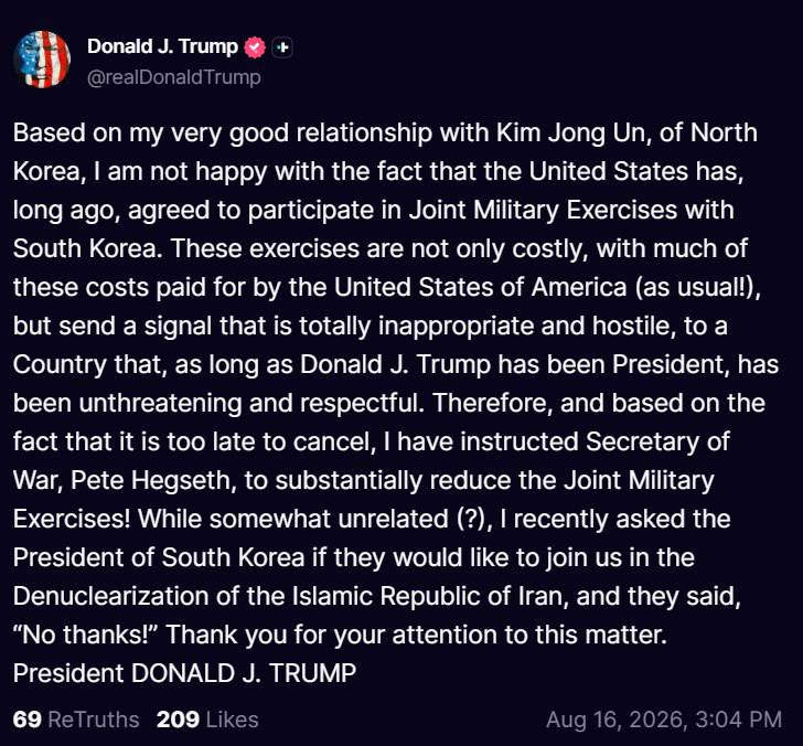 ️🇺🇸🇰🇷 נשיא ארה"ב דונלד טראמפ על דעתו על התרגילים הצבאיים המשותפים הקרובים עם דרום קוריאה, תוך ציון יחסי…