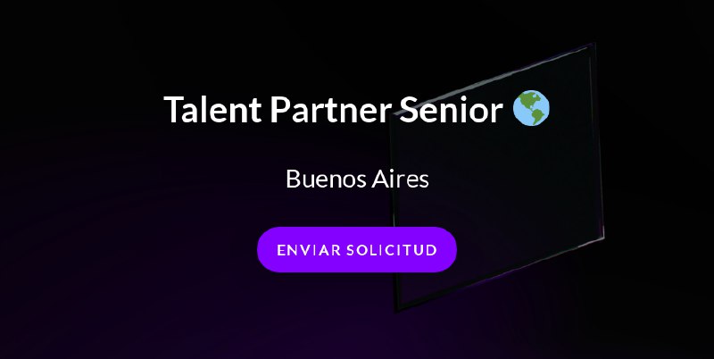 Talent Partner Senior 🌎 - Ripio