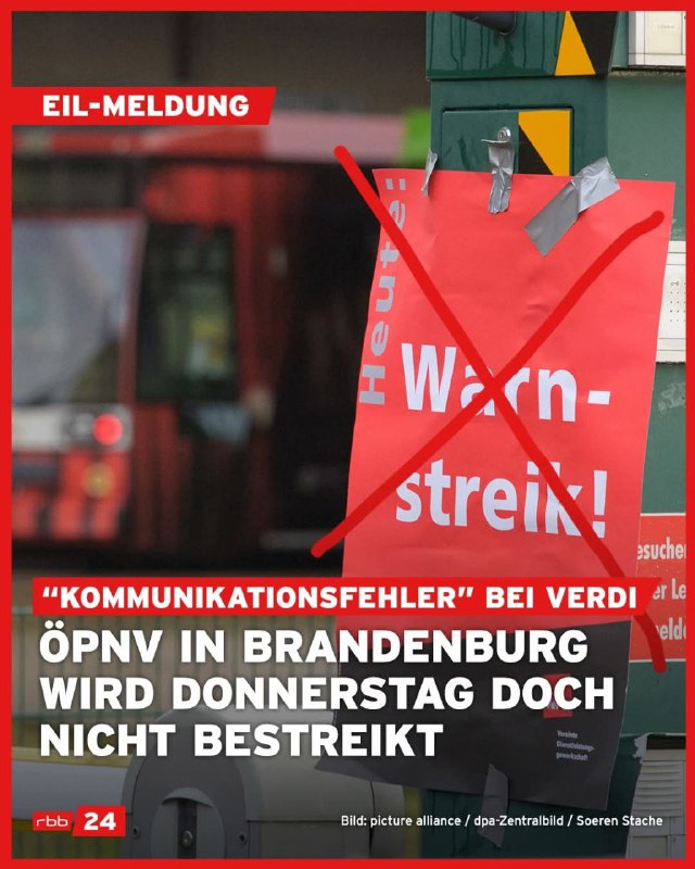 #срочновномер 🚍 В Бранденбурге отменили забастовку общественного транспорта, которая планировалась на четверг. Профсоюз Verdi заявил, что речь шла о «коммуникационной ошибке». Ранее федеральное руководство Verdi объявило о предупредительных забастовках в р