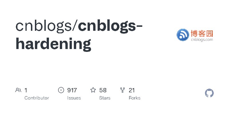GitHub - cnblogs/cnblogs-hardening