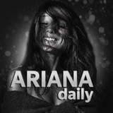 ARIANA GRANDE daily
