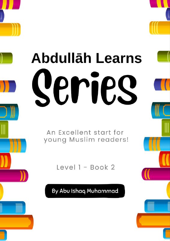 An Excellent start for young Muslim readers!
