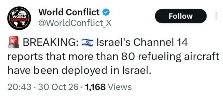 ערוץ 14 העברי מדווח כי יותר מ-80 מטוסי תדלוק נפרסו בישראל.