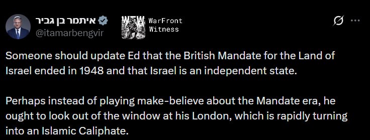 ️🇮🇱🇵🇸🇬🇧 השר לביטחון לאומי, איתמר בן-גביר, מגיב ללחץ הגובר של שר החוץ של בריטניה, אד מיליבנד בנוגע לפר…