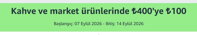 Kahve ve market ürünlerinde ₺400'ye ₺100