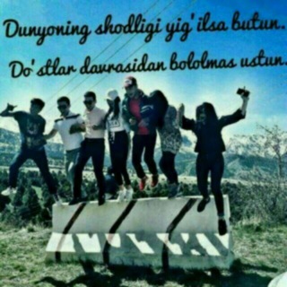 ☝️🙌🙆DOSTLAR DUNYOSI🙆🙌☝️ Telegram Group Link