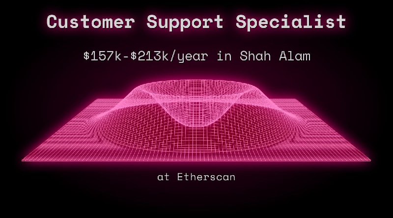 Web3 Customer Support Specialist $110k - $127k in Shah Alam at Etherscan