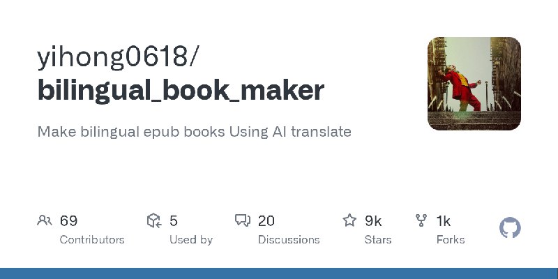 GitHub - yihong0618/bilingual_book_maker: Make bilingual epub books Using AI translate