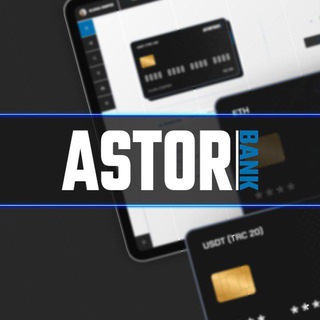 ASTOR BANK