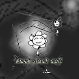 wack slack cult