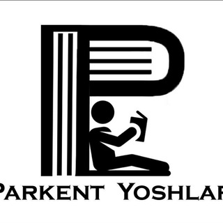PARKENT YOSHLARI | Rasmiy guruh!🇺🇿