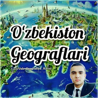 Oʻzbekiston geograflari | Husenov Jahongir Telegram Group Link