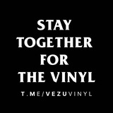 Stay Together for the Vinyl