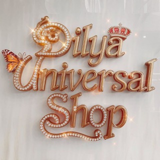 DILYA UNVERSAL SHOP 🛍🛍🛍