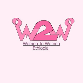 Women2Women Ethiopia Telegram Group Link