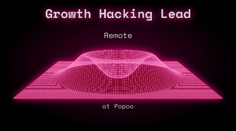 Web3 Growth Hacking Lead Remote at Popoo