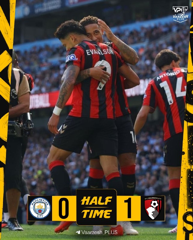 Varzesh+plus | ورزش پلاس: 🤩🤩🤩🤩🤩 هفته اول پریمیرلیگ انگلیس🤩 منچسترسیتی 😃🆚😃 بورنموث 🤩⚽️ گل های بازی :🙂 : تاورنیر{26} | مشاهده گل▶️ @LiveScore_plus⚡ 