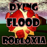 Dying Robloxia | Flood