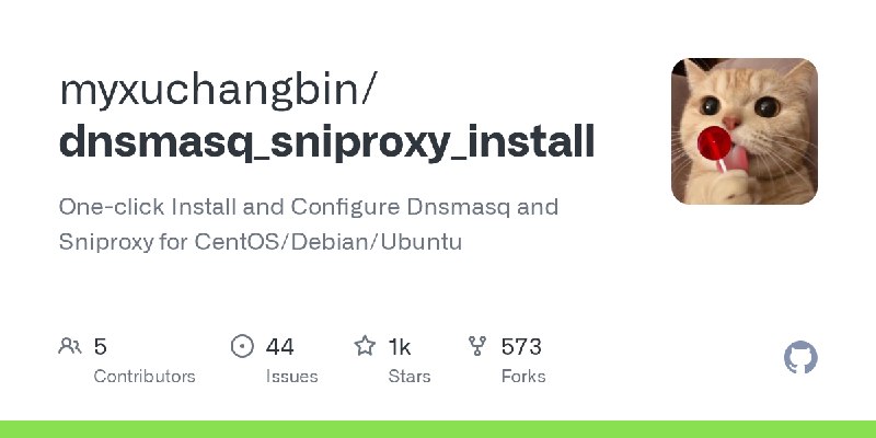GitHub - myxuchangbin/dnsmasq_sniproxy_install: One-click Install and Configure Dnsmasq and Sniproxy for CentOS/Debian/Ubuntu