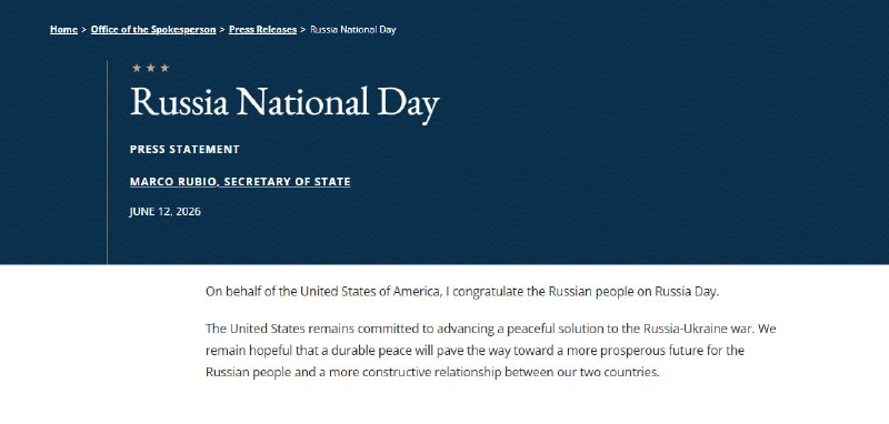 US Secretary of State Rubio congratulated the Russian people on Russia Day on behalf of the United States.