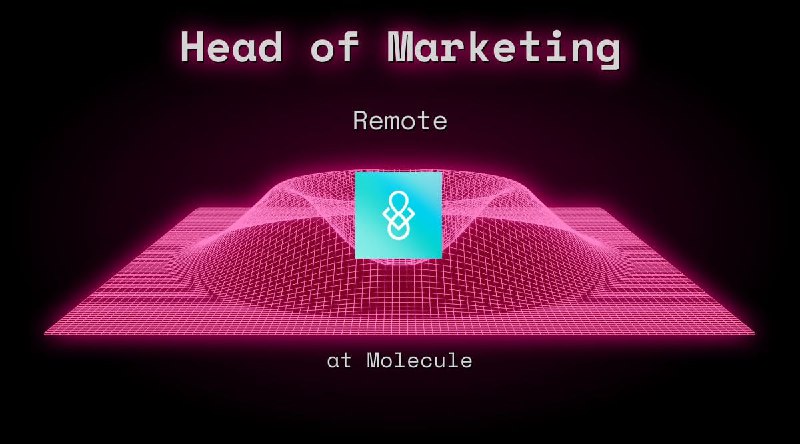 Web3 Head of Marketing Remote at Molecule