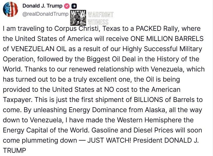 ️🇺🇸🇻🇪 נשיא ארה"ב דונלד טראמפ הודיע כי ארה"ב תקבל משלוח ראשוני של מיליון חביות נפט ונצואלה ללא עלות למשל…