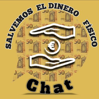Chat Salvemos el dinero físico