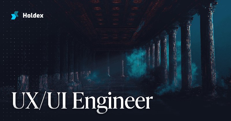 UX/UI Engineer — Holdex