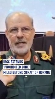 IRGC extends 'prohibited zone' miles beyond strait of Hormuz