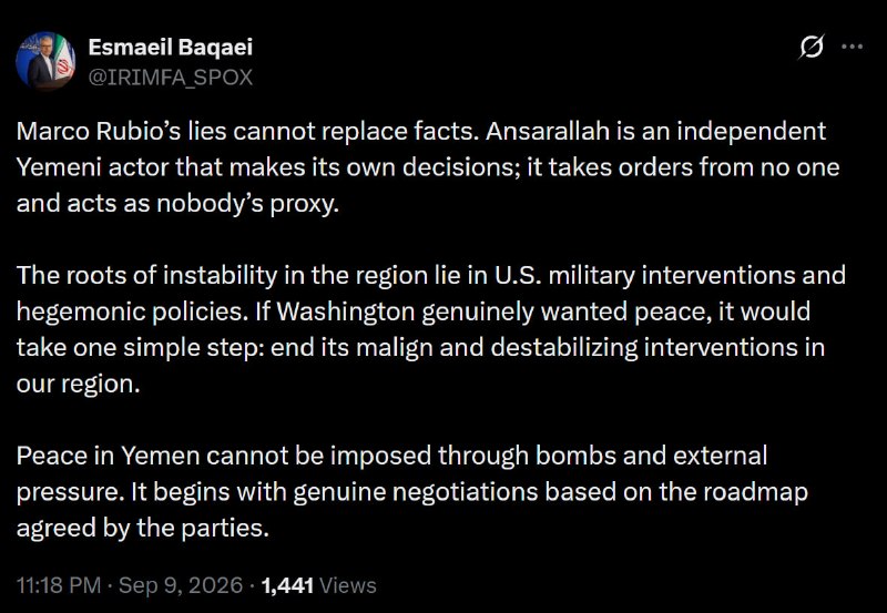 🇮🇷🇺🇸🇾🇪— איסמעיל בקאי, דובר משרד החוץ של איראן: