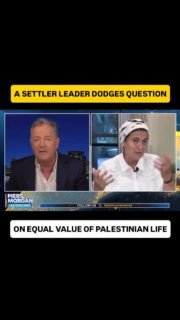 Israeli settler leader refuses Morgan's question on Palestinian lives' value